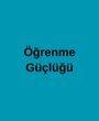 Öğrenme Güçlüğü Dökümanı